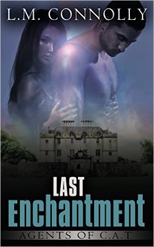 Last Enchantment by L.M. Connolly