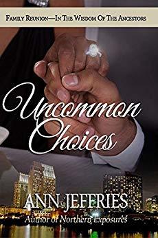 Uncommon Choices by Ann Jeffries