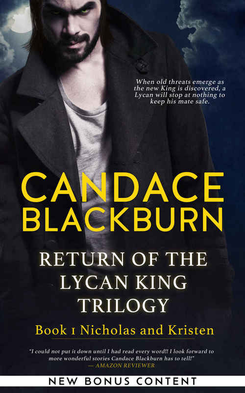 Return of The Lycan King: Nicholas and Kristen by Candace Blackburn