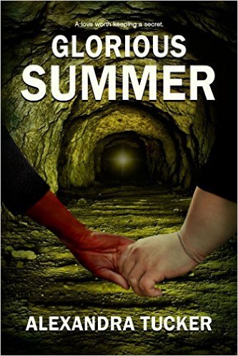 Glorious Summer by Alexandra Tucker