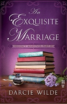 Regency Makover Part III by Darcie Wilde