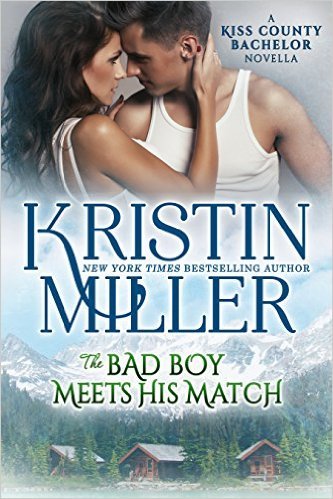 The Bad Boy Meets His Match by Kristin Miller