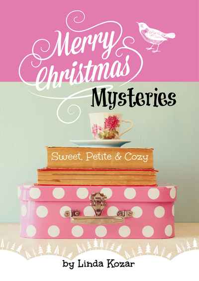 Merry Christmas Mysteries by Linda Kozar