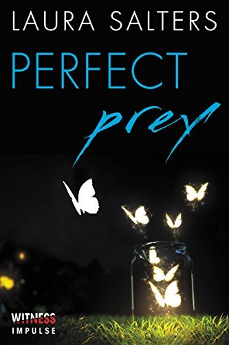 Perfect Prey by Laura Salters