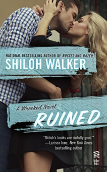 Ruined by Shiloh Walker