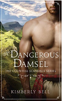A Dangerous Damsel by Kimberly Bell