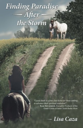 Finding Paradise After the Storm by Lisa Caza