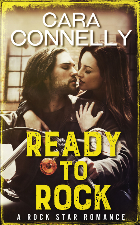 Ready To Rock by Cara Connelly