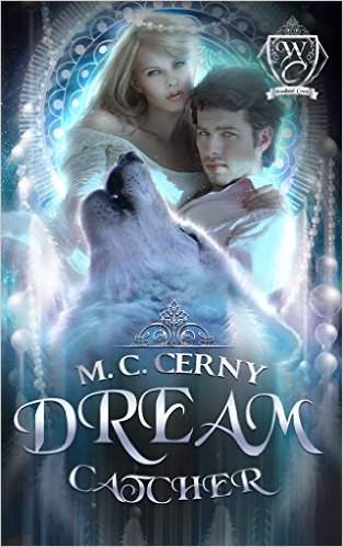 Dream Catcher by M.C. Cerny