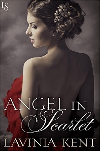 Angel in Scarlet by Lavinia Kent