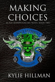 Making Choices by Kylie Hillman