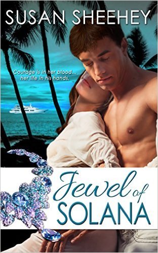 Jewel of Solana by Susan Sheehey