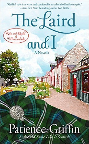 The Laird and I by Patience Griffin