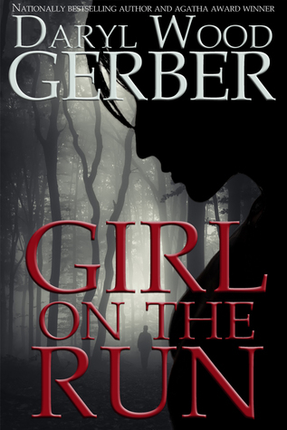 Girl On The Run by Daryl Wood Gerber