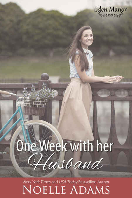 One Week with her Husband by Noelle Adams