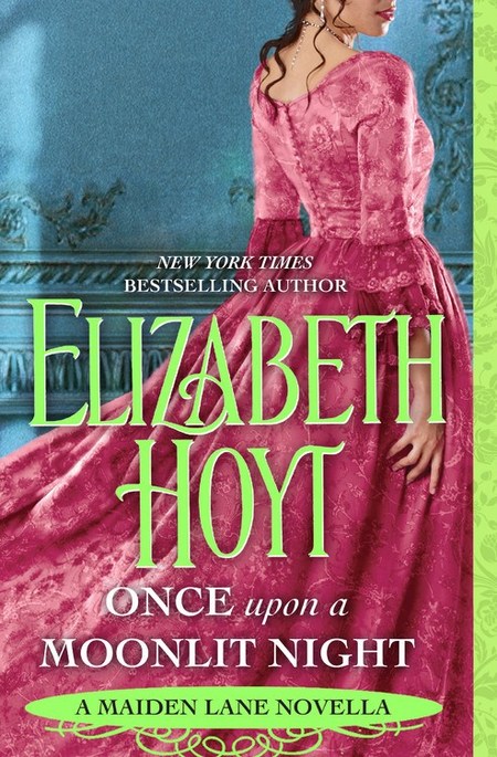 Once Upon a Moonlit Night by Elizabeth Hoyt
