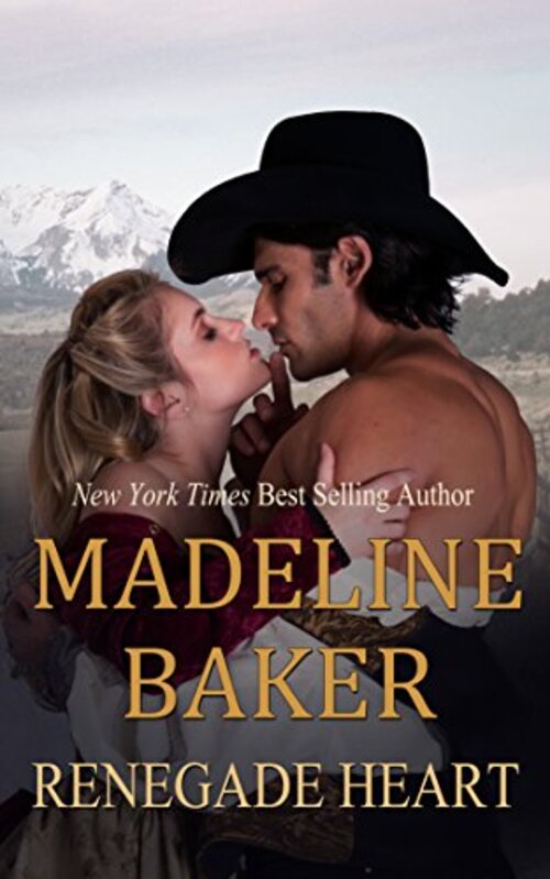 Renegade Heart by Madeline Baker