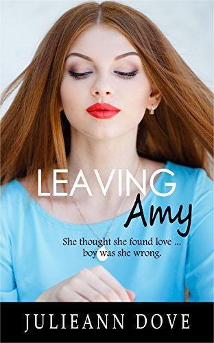 Leaving Amy by Julieann Dove