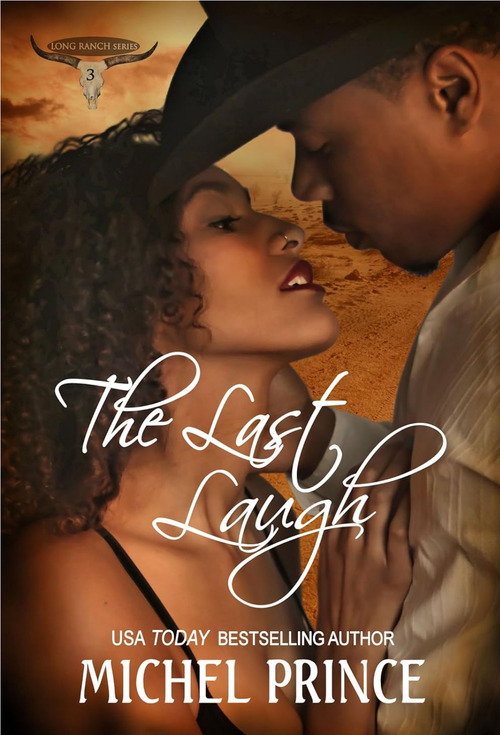 The Last Laugh by Michel Prince