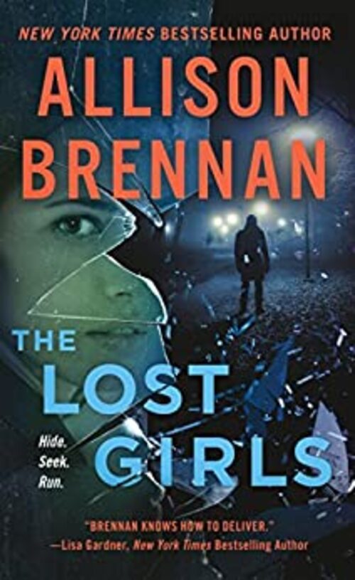 The Lost Girls by Allison Brennan