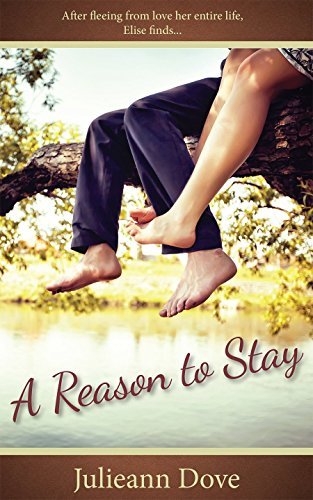 A Reason to Stay by Julieann Dove