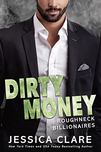 Dirty Money by Jessica Clare