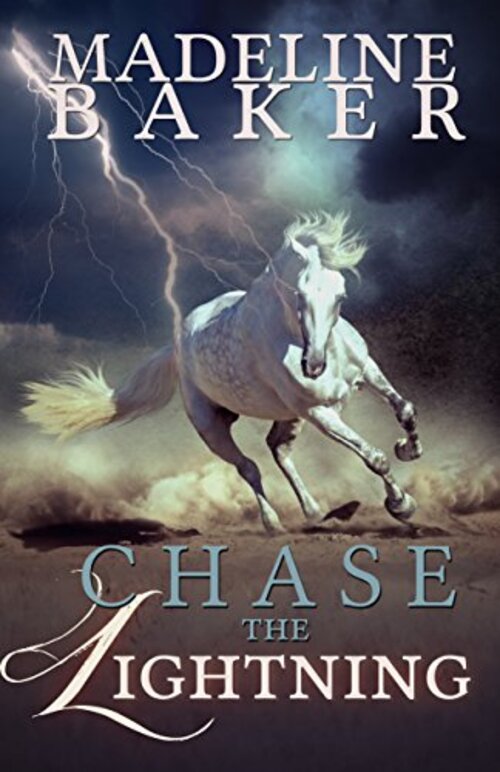 Chase the Lightning by Madeline Baker