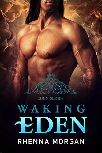 Waking Eden by Rhenna Morgan