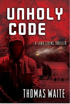 Unholy Code by Thomas Waite