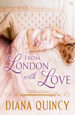 From London with Love by Diana Quincy