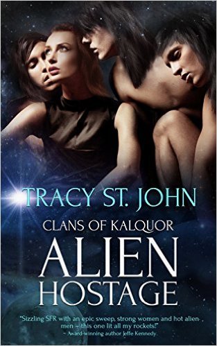 Alien Hostage by Tracy St. John