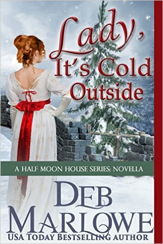 Lady, It's Cold Outside by Deb Marlowe