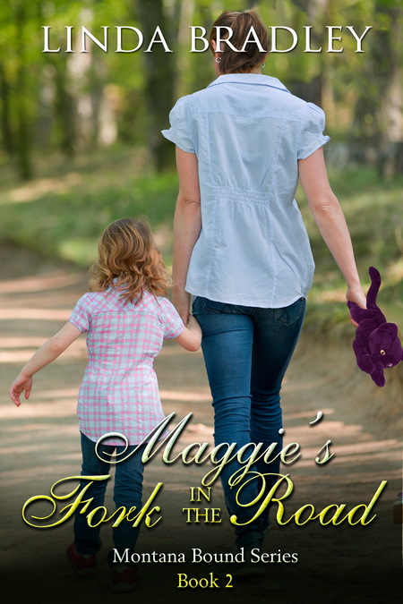 Maggie's Fork in the Road by Linda Bradley