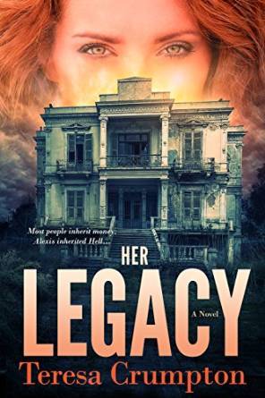 Her Legacy by Teresa Crumpton