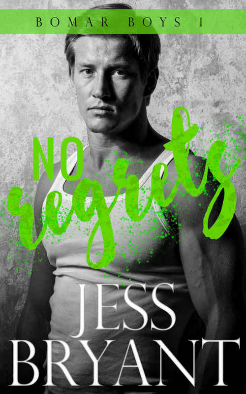 No Regrets by Jess Bryant
