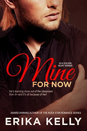 Mine for Now by Erika Kelly