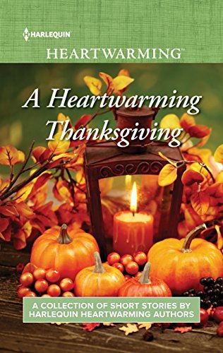 A Heartwarming Thanksgiving by Leigh Riker