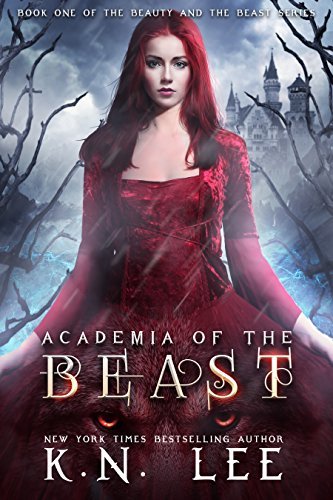 Academia of the Beast by K.N. Lee