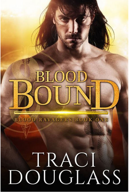 Blood Bound by Traci Douglass