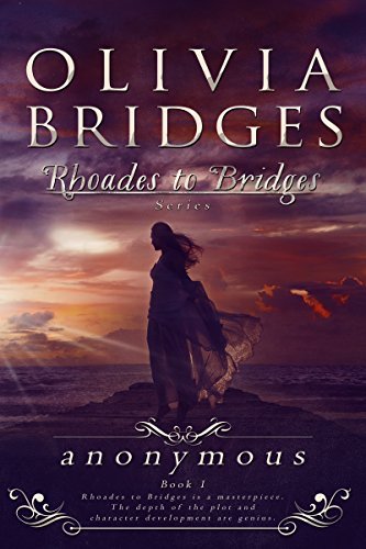 Anonymous by Olivia Bridges
