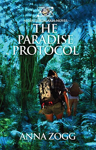 The Paradise Protocol by Anna Zogg