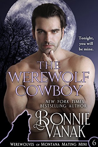 The Werewolf Cowboy by Bonnie Vanak
