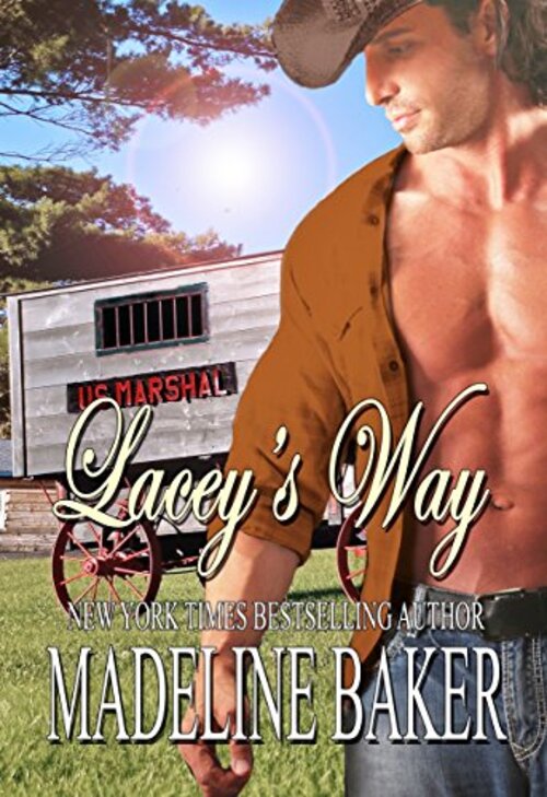 Lacey's Way by Madeline Baker