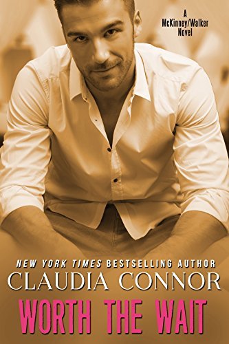 Worth the Wait by Claudia Connor