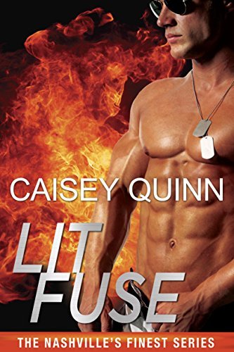 Lit Fuse by Caisey Quinn