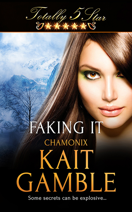 Faking It by Kait Gamble