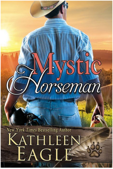 Mystic Horseman by Kathleen Eagle