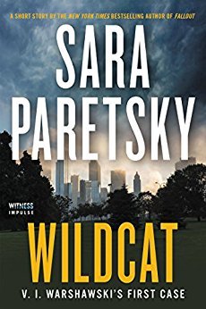 Wildcat: V. I. Warshawski's First Case by Sara Paretsky