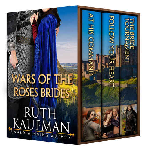 Wars of the Roses Brides Trilogy by Ruth Kaufman