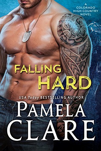 Falling Hard by Pamela Clare